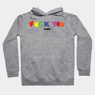 Fuck You, Thanks Hoodie